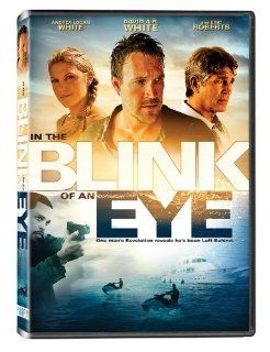 In The Blink Of An Eye Eric Roberts, David A.R. White, Andrea Logan White, Lonnie Colon, Michael Sinclair Movies & TV