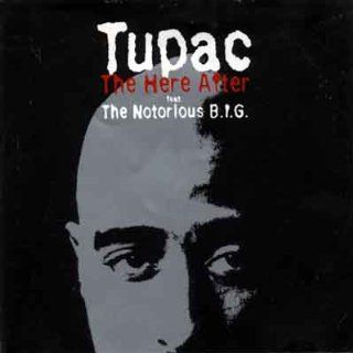 Tupac The Here After Music