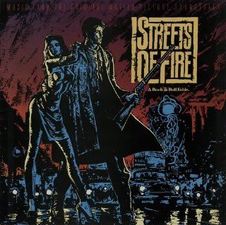 Streets Of Fire Music