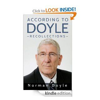 According to Doyle eBook Norman Doyle Kindle Store