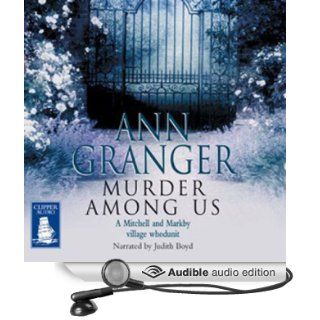 Murder Among Us (Audible Audio Edition) Ann Granger, Judith Boyd Books