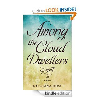 Among The Cloud Dwellers (Entrainment Series) eBook Giuliana Sica Kindle Store