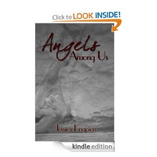 Angels Among Us eBook Jessica Knapton Kindle Store