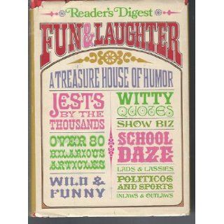 Reader's Digest Fun & Laughter a Treasure House o Author Unknown Books
