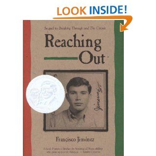 Reaching Out eBook Francisco Jimnez Kindle Store