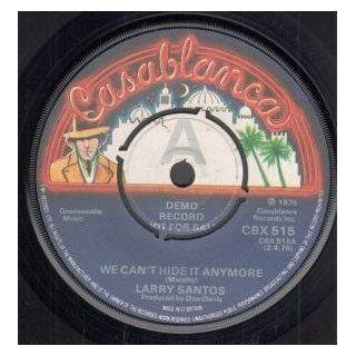 We CAn't Hide It Anymore / Can't Get You Off My Mind   45 RPM Vinyl Music