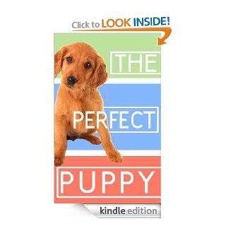 Puppy Training How To Train Your Puppy To Become A Well Behaved Dog, Become House Broken, Learn Tricks, And Become Part Of Your Family eBook Ben Night Kindle Store