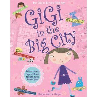 Gigi in the Big City Charise Mericle Harper 9780375842351 Books