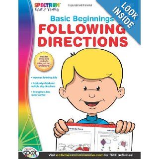 Following Directions, Grades Preschool   K (Basic Beginnings) Spectrum 9781609968892 Books