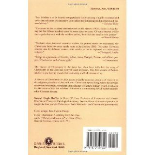 A History of Christianity in Asia Beginnings to 1500 Samuel Hugh Moffett 9781570751622 Books