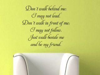 Do Not Walk Behind Me I May Not Lead Vinyl Wall Decal   Decorative Wall Appliques