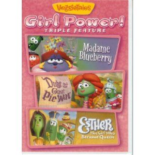 Veggie Tales Girl Power   Triple Feature Madame Blueberry; Duke and the Great Pie War; Esther, the Girl who became Queen Veggie Tales 0820413117191 Books