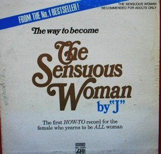 The Way To Become The Sensuous Woman By "J" (1971) Music