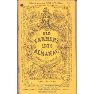 The Old Farmer's Almanac 1974 Robert B. Thomas Books
