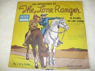The Adventures of the Lone Ranger He Becomes The Lone Ranger Music