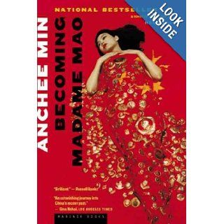 Becoming Madame Mao (9780618127009) Anchee Min Books