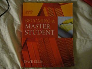Ellis Becoming A Master Student Eleventh Edition Plus Csi Fma Plus Smarthinking Dave Ellis 9780618902866 Books