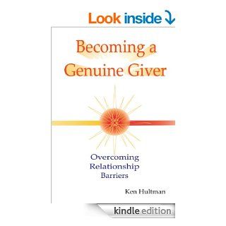Becoming a Genuine Giver eBook Ken Hultman Kindle Store