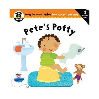 Begin Smart Pete's Potty Begin Smart Books 9781934618981 Books