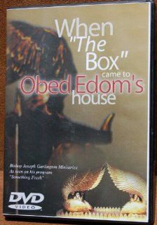 When "The Box" came to Obed Edom's house   Bishop Joseph Garlington   DVD Movies & TV