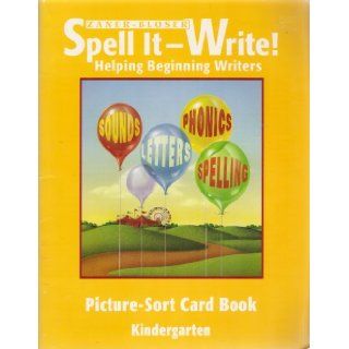 Zaner Bloser Spell It   Write Helping Beginning Writers   Picture Sort Card Book, Kindergarten Zaner Bloser Books