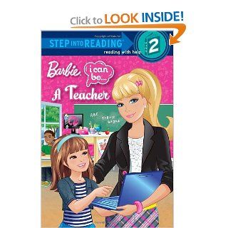 I Can Be a Teacher (Barbie) (Step into Reading) Mary Man Kong, Kellee Riley 9780375869273 Books