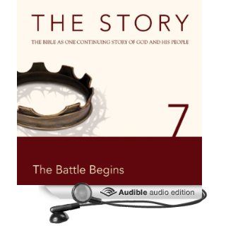 The Story, NIV Chapter 7   The Battle Begins (Dramatized) (Audible Audio Edition) Zondervan Bibles, Michael Blain Rozgay, Allison Moffett Books