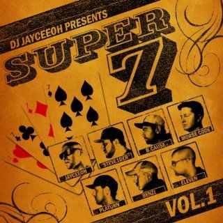 DJ Jayceeoh Presents Jayceeoh, Steve1der, B.Cause, Morse Code, Platurn, Benzi, Eleven ‎  Super 7 Vol. 1 Music