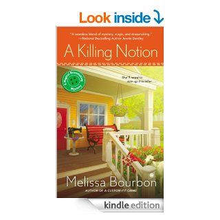 A Killing Notion A Magical Dressmaking Mystery   Kindle edition by Melissa Bourbon. Mystery, Thriller & Suspense Kindle eBooks @ .