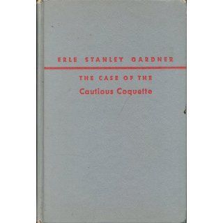 The Case of the Cautious Coquette The Case of the Crimson Kiss  The Case of the Crying Swallow Erle Stanley Gardner Books