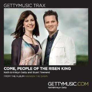 Come, People of the Risen King Music