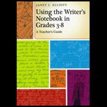 Using Writers Notebook in Grades 3 8