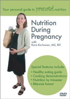 Nutrition During Pregnancy Kara Korhonen, Adrian Verwolf Movies & TV