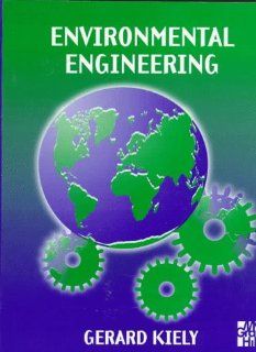 Environmental Engineering (9780077091279) Gerard Kiely Books