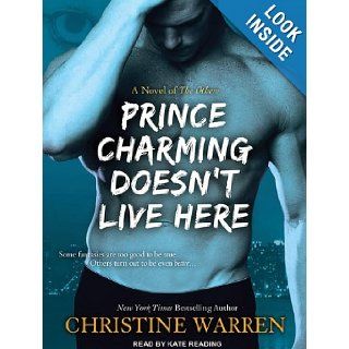 Prince Charming Doesn't Live Here (Others) Christine Warren, Kate Reading 9781452603308 Books