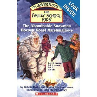 The Bailey School Kids #50 The Abominable Snowman Doesn't Roast Marshmallows (9780439650373) Debbie Dadey, Marcia Thornton Jones Books