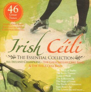 Irish Ceili Music   The Essential Collection featuring All Ireland Champions   Irish Dance Music / 2 Albums on 1 CD Music