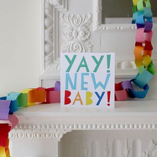 yay new baby greetings card by toby tiger