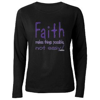 Faith T Shirt by faith_possible1