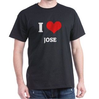 I Love Jose Black T Shirt by iheartshirt