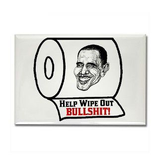 Help Wipe Out Bullshit (Obama) Magnet by titillatingtees