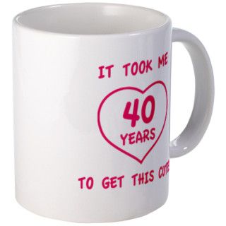Funny 40th Birthday (Heart) Mug by thebirthdayhill