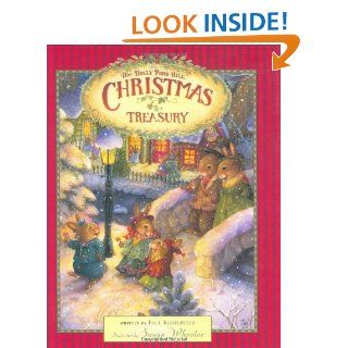 Holly Pond Hill Christmas Treasury Paul Kortepeter, Susan Wheeler 9780525461562 Books