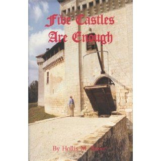 Five Castles Are Enough Hollis M. Baker Books