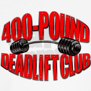 400 POUND DEADLIFT Long Sleeve T Shirt by getbig