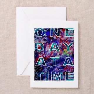 One Day at a Time Greeting Card by 22jff1122