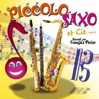 Piccolo Saxo Et Cie Music