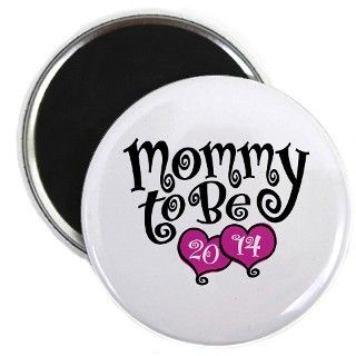 Mommy To Be 2014 Magnet by tees2014