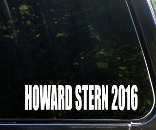 Howard Stern For President 2016 Funny Die Cut Decal For Windows, Trucks, Cars, Laptops, Etc. Automotive