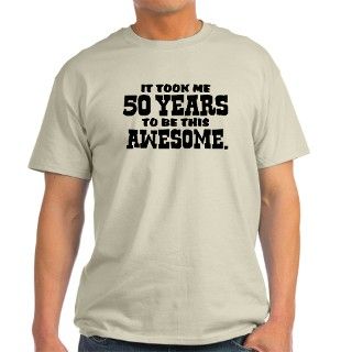 Funny 50th Birthday T Shirt by perketees